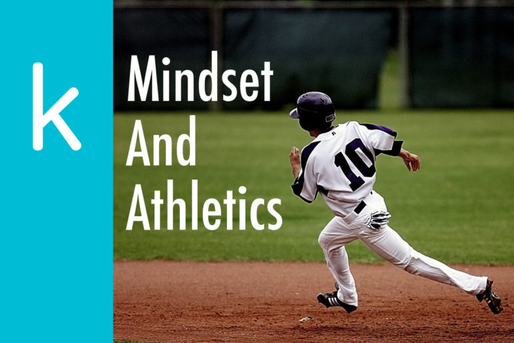 Mindset and Athletics